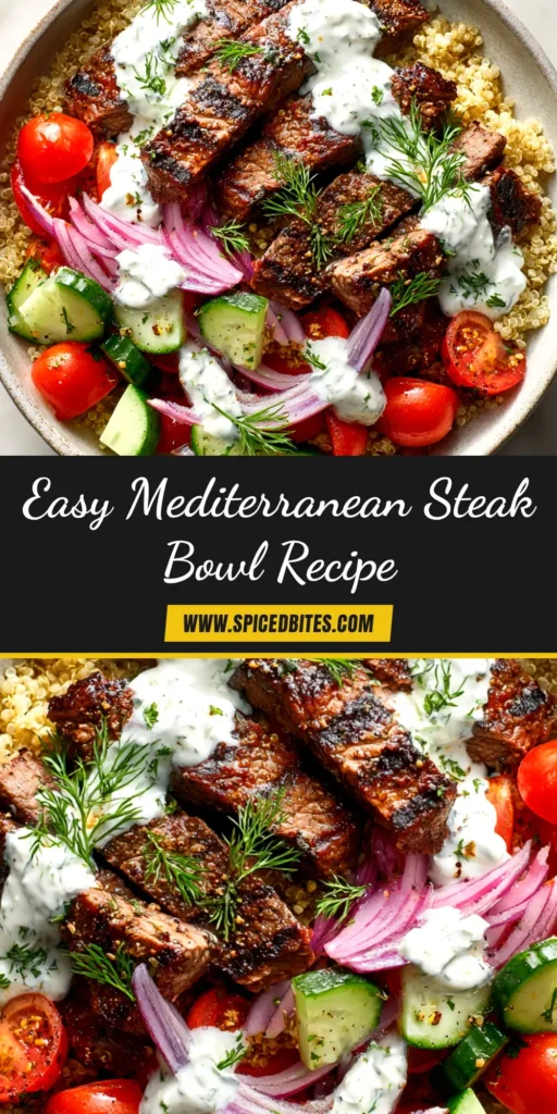 Mediterranean Steak Bowl Recipe (The Only One You'll Ever Need) 4 A vibrant and healthy Mediterranean Steak Bowl Recipe, beautifully arranged with juicy sliced steak, quinoa, fresh tomatoes, cucumbers, and a dollop of creamy tzatziki sauce in a white bowl.